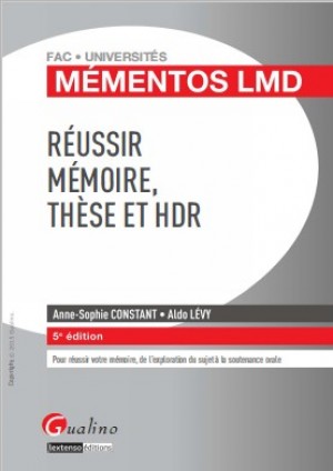 Réussir mémoire, thèse et HDR